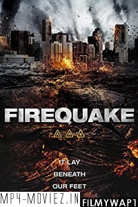 Firequake (2014) Hindi Dubbed