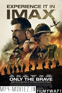 Only the Brave (2017) Hindi Dubbed