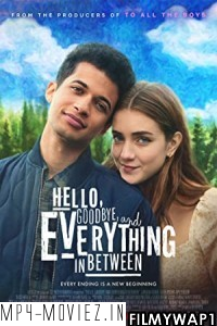 Hello Goodbye and Everything in Between (2022) Hindi Dubbed