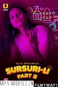 Sursuri Li (2022) Part 2 Ullu Original poster