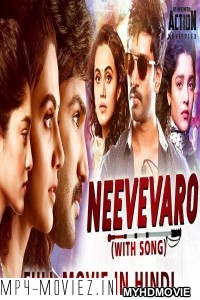 Neevevaro (2019) South Indian Hindi Dubbed Movie