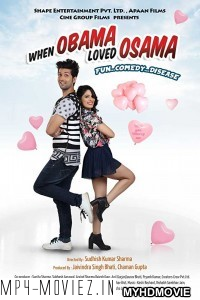 When Obama Loved Osama (2018) Bollywood Movie poster