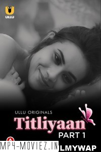 Titliyaan (2022) Ullu Original