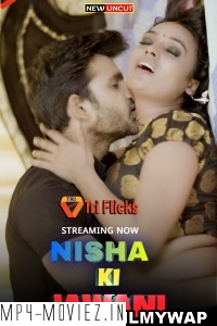 Nisha Ki Jawani (2022) Triflicks Original