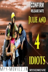 Julie And 4 Idiots (2019) South Indian Hindi Dubbed Movie