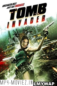 Tomb Invader (2018) Hindi Dubbed