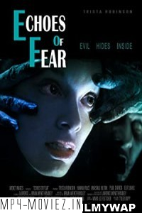 Echoes of Fear (2018) Hindi Dubbed