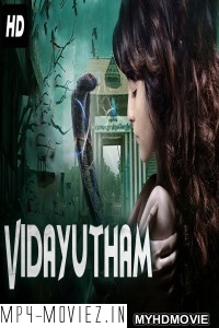 Vidayutham (2019) South Indian Hindi Dubbed Movie poster