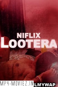 Lootera (2022) Niflix Original