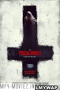 The Possession Experiment (2016) Hindi Dubbed