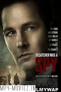 The Catcher Was a Spy (2018) Hindi Dubbed