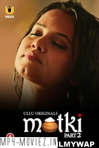 Matki (2022) Part 2 Ullu Original poster