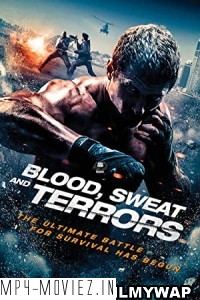 Blood Sweat and Terrors (2018) Hindi Dubbed