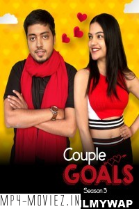 Couple Goals (2022) Season 3 Hindi Web Series