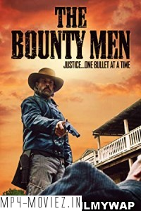 The Bounty Men (2022) Hindi Dubbed