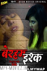 Beraham Ishq (2022) BoomMovies Original