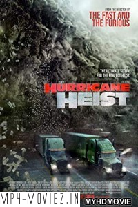 The Hurricane Heist (2018) Hindi Dubbed