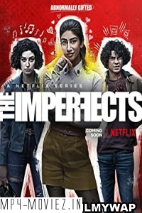 The Imperfects (2022) Hindi Web Series