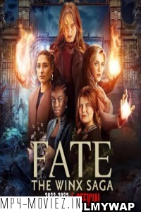 Fate The Winx Saga (2022) Season 2 Hindi Web Series