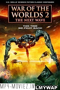 War Of The Worlds 2 The Next Wave (2008) Hindi Dubbed