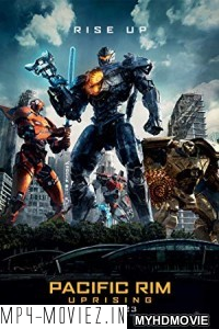 Pacific Rim Uprising (2018) Hindi Dubbed