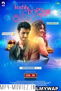 Kuchh Bheege Alfaaz (2018) Hindi Movie