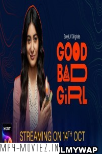 Good Bad Girl (2022) Hindi Web Series poster