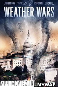 Weather Wars (2011) Hindi Dubbed