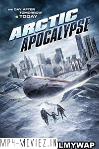 Arctic Apocalypse (2019) Hindi Dubbed