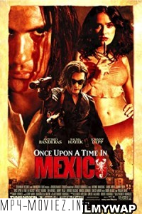 Once Upon a Time in Mexico (2003) Hindi Dubbed