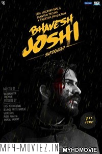 Bhavesh Joshi Superhero (2018) Bollywood Movie