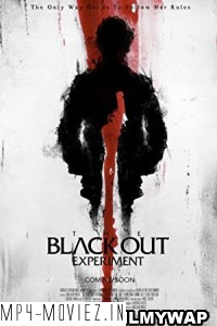 The Blackout Experiment (2021) Hindi Dubbed