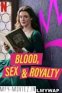 Blood Sex And Royalty (2022) Hindi Web Series poster