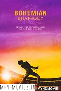 Bohemian Rhapsody (2018) Hindi Dubbed