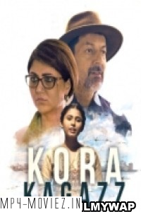 Kora Kagazz (2022) Hindi Movie