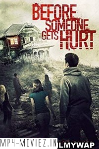 Before Someone Gets Hurt (2021) Hindi Dubbed