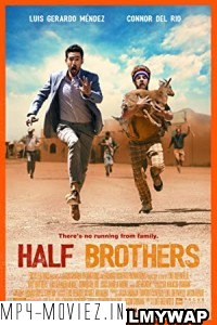 Half Brothers (2020) Hindi Dubbed