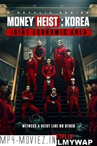 Money Heist Korea Joint Economic Area (2022) Hindi Web Series