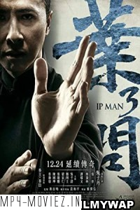 Ip Man 3 (2015) Hindi Dubbed poster