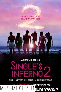 Singles Inferno (2022) Season 2 Hindi Web Series