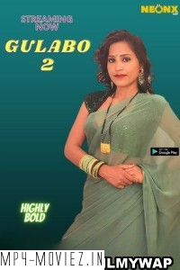 Gulabo 2 (2022) NeonX Original