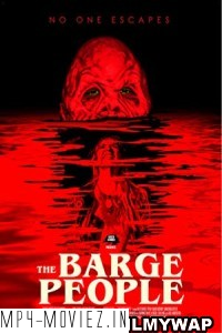 The Barge People (2018) Hindi Dubbed