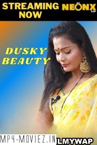 Dusky Beauty (2023) NeonX Original