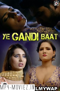 Ye Gandi Baat (2023) PrimeFlix Original