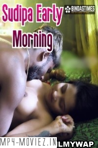 Sudipa Early Morning (2023) Bindastimes Original poster