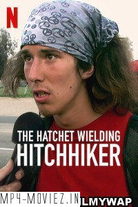 The Hatchet Wielding Hitchhiker (2023) Hindi Dubbed