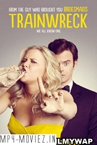 Trainwreck (2015) Hindi Dubbed poster