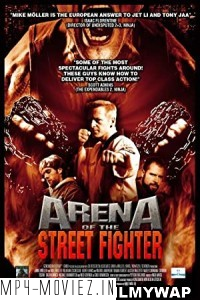 Arena of the Street Fighter (2012) Hindi Dubbed