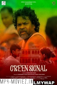 Green Signal (2022) Hindi Movie