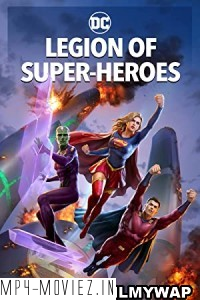 Legion of Super Heroes (2023) English Movie